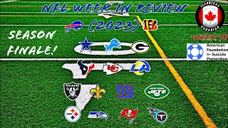 NFL Week in Review Week 18 2023 Season Finale [upl. by Travers]