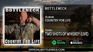 Album Country for life Song Two shots of whiskey live Bottleneck [upl. by Sufur]