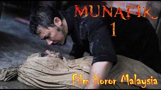 MUNAFIK 1  Film Horor Malaysia Paling Menyeramkan Full Movie [upl. by Babette]