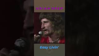 🎸 Uriah Heep ✨ Easy Livin [upl. by Kensell]