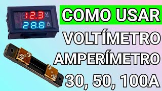 COMO LIGAR VOLTÍMETRO AMPERÍMETRO COM SHUNT 30A 50A 100A [upl. by Oiram]