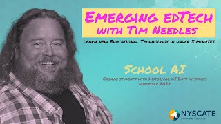 Emerging Edtech with Tim Needles School AI [upl. by Gorman]