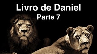 O Livro de Daniel Sefer Daniel  Parte 7  Monoteísmo Bíblico [upl. by Merna728]