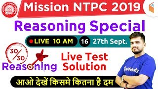 1000 AM  Mission RRB NTPC 2019  Reasoning Special by Deepak Sir  Day 16 [upl. by Corrinne]