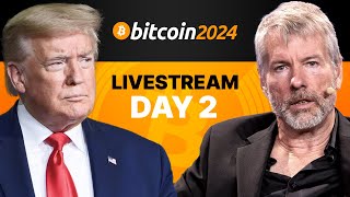 The Bitcoin 2024 Conference Livestream  GA Day 2 [upl. by Einej]