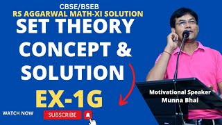 RS Aggarwal Math11 Solutions Set Theory Concept amp Solution EX  1G rsaggarwal maths  Munna sir [upl. by Lucilla]