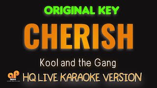 CHERISH  Kool amp The Gang HQ KARAOKE VERSION [upl. by Frear435]