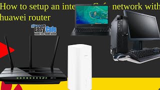 How to setup an internet Cafe network with 5g huawei router [upl. by Marya]