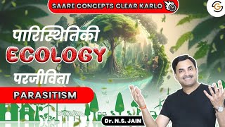 Parasitism Population Interaction Ecology  Hindi Medium neet2024 [upl. by Markland763]