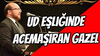 Ud eşliğinde Acemaşiran Gazel [upl. by Jabe707]