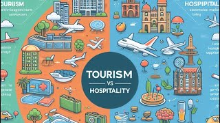 difference between tourism and hospitality [upl. by Hasan]