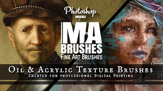 Most Realistic Photoshop Brushes Oil amp Acrylic Brush Pack Real painting experience with MABrushes [upl. by Nwahsud]