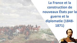 Premières La France et la construction de nouveaux Etats 18481870 [upl. by Kealey179]