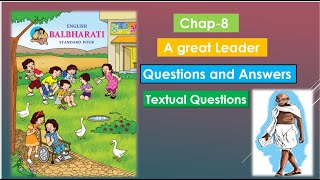 A great Leader Unit1 Chap8 Questions amp Answers Std 4 English Balbharati  Explained in Hindi [upl. by Spiegel236]