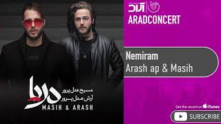 Arash Ap amp Masih  Nemiram  آرش ای پی و مسیح  نمیرم [upl. by Anined]