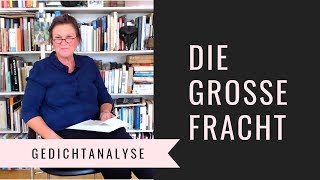 Gedichtinterpretation Ingeborg Bachmann die Große Fracht  Zeichensetzung [upl. by Charla]