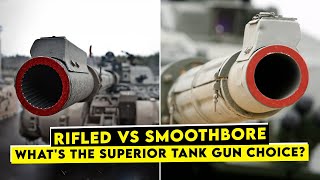 Rifled vs Smoothbore Tank Guns—Which Is More Effective [upl. by Htebaras978]