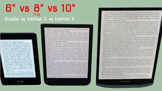 Kindle vs InkPad 3 vs InkPad X 6quot vs 8quot vs 10quot [upl. by Kirstin]