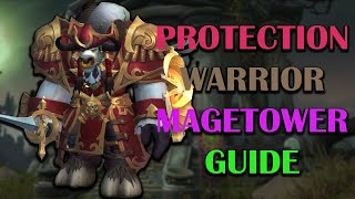 Protection Warrior  Mage Tower  Guide  Dragonflight Season 3 1026 [upl. by Fortin358]