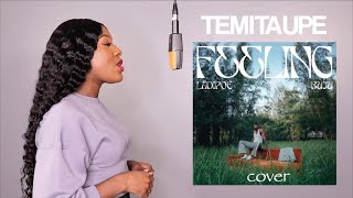 LADIPOE  Feeling feat Buju Cover by Temitaupe [upl. by Aicilev]