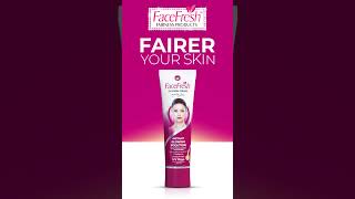 Face Fresh Fairness Cream for Brighter Clearer Skin [upl. by Lobiv530]