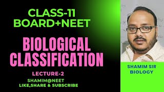 L2BIOLOGICAL CLASSIFICATION in one hour  Full Chapter Revision  Class 11 NEET [upl. by Novahs]