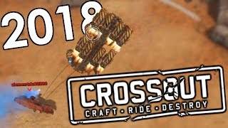 Best of Crossout 2018 Compilation [upl. by Warfourd220]