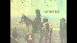 Mason Proffit  Walk On Down The Road 1969 [upl. by Nitnelav202]