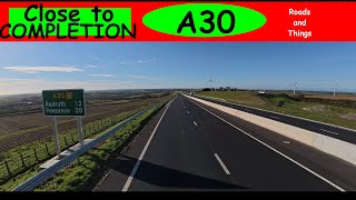 A30 Cornwall NEW Dual Carriageway NEARLY finished [upl. by Disharoon]