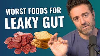 The 10 WORST Foods for Leaky Gut [upl. by Shaya445]