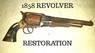 CIVIL WAR 1858 Remington Revolver Replica Restoration [upl. by Guenevere146]