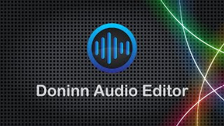 Doninn Audio Editor [upl. by Areemas566]