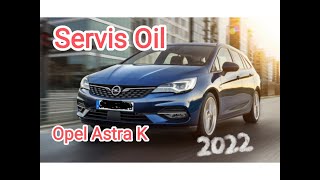 Opel Astra K servis oil [upl. by Airec]