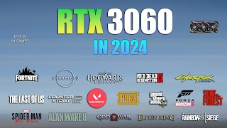 RTX 3060  Test in 18 Games in Late 2023  RTX 3060 Gaming Test [upl. by Camilo]