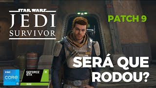 Star Wars Jedi Survivor Patch 9  Acer Nitro 5 [upl. by Mozza]