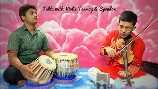 TANMOY amp SPONDON TABLA with Violin [upl. by Iohk]