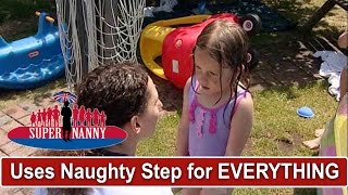 Mum Uses Naughty Step For EVERYTHING  Supernanny [upl. by Otha48]