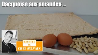 Dacquoise  Recette facile par Chef Sylvain [upl. by Silvester253]