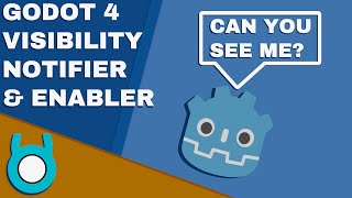 Godot 4 Visibility Notifier and Enabler Tutorial [upl. by Ziguard]