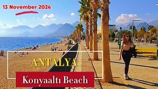 Antalya Konyaaltı Beach 13 November 2024 antalya konyaaltı walkingtour beachside türkiye sahıl [upl. by Coletta]