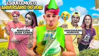 FINGIMOS ESQUECER O ANIVERSÁRIO DO VOID Ele chorou [upl. by Zerat907]