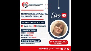 WEBINAR SEDOANALGESIA EN PEDIATRIA VALORACION Y ESCALAS [upl. by Einegue344]