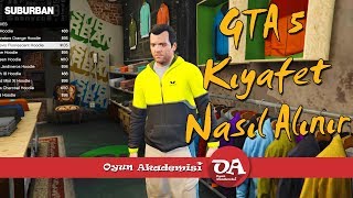 GTA 5 Kıyafet Nasıl Alınır  4 Farklı Mağaza [upl. by Iblok660]