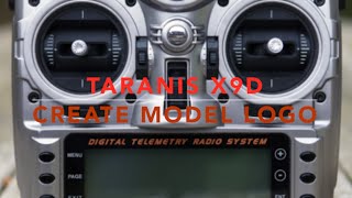 Taranis X9D  Simple Way To Create a Model Logo [upl. by Rahcir]