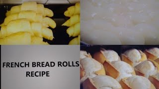 FRENCH BREAD ROLLS RECIPE [upl. by Alleynad]