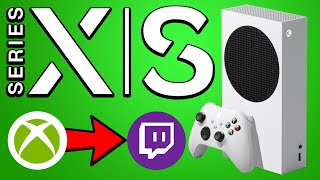 How to STREAM to Twitch on Xbox Series SX for FREE EASY NO COMPUTER [upl. by Jobi]