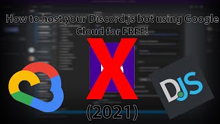 How to host your Discordjs bot using Google Cloud for FREE 2021 [upl. by Annoval]