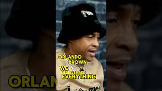 ORLANDO BROWN WE DESERVE FREE EVERYTHING [upl. by Orapma627]