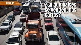 ¡Estos son los países donde más se venden carros en Latinoamérica 🤑 [upl. by Ajile]