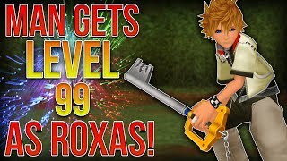 MAN GETS LEVEL 99 AS ROXAS IN KINGDOM HEARTS 2 [upl. by Duffy]